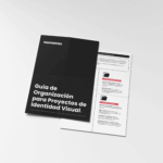 GUIA ORGANIZACIÓN PARA PROYECTOS DE IDENTIDAD VISUAL
